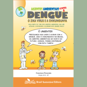 Agentes Ambientais da Dengue
